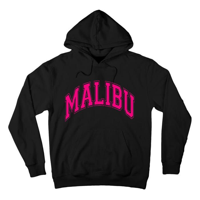 Preppy Varsity Malibu Ca California Font Tall Hoodie