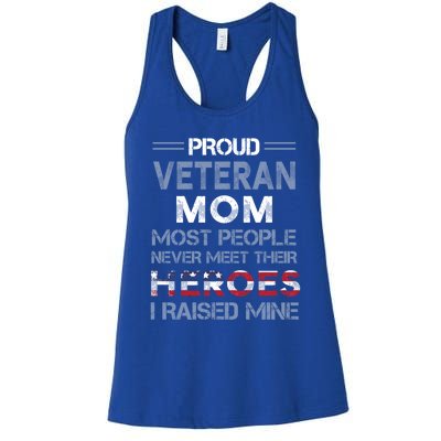 Proud Veteran Mom Mothers Day Gift I Raised My Hero Soldier Gift Women's Racerback Tank