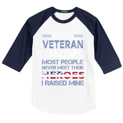 Proud Veteran Mom Mothers Day Gift I Raised My Hero Soldier Gift Baseball Sleeve Shirt