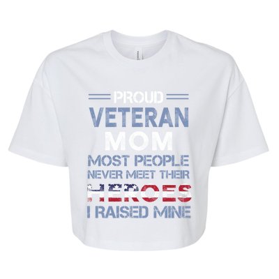 Proud Veteran Mom Mothers Day Gift I Raised My Hero Soldier Gift Bella+Canvas Jersey Crop Tee