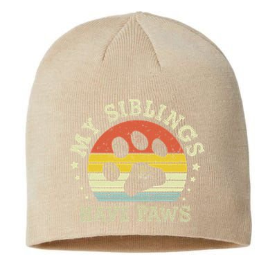 Ph Vintage My Siblings Have Paws Funny Dog Mom Sayings Sustainable Beanie