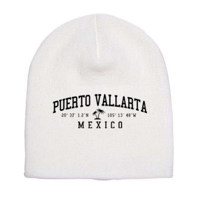 Puerto Vallarta Mexico Beach Short Acrylic Beanie