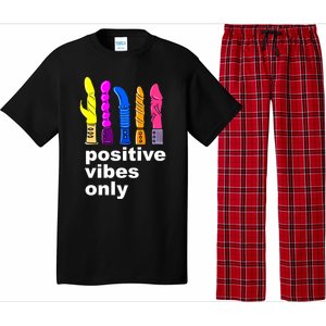 Positive Vibes Only Dick Sex Toy Funny Sex Joke Adult Pajama Set