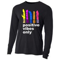 Positive Vibes Only Dick Sex Toy Funny Sex Joke Adult Cooling Performance Long Sleeve Crew