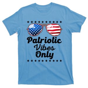 Patriotic Vibes Only 4th Of July Usa America Gift T-Shirt