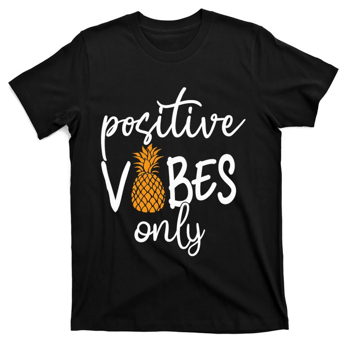 Positive Vibe Only Transfer Day Infertility IVF Mom Dad Gift T-Shirt