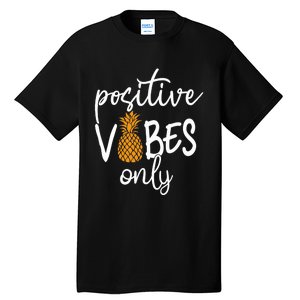 Positive Vibe Only Transfer Day Infertility IVF Mom Dad Gift Tall T-Shirt