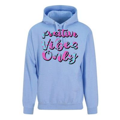 Positive Vibes Only Fun Quote Unisex Surf Hoodie