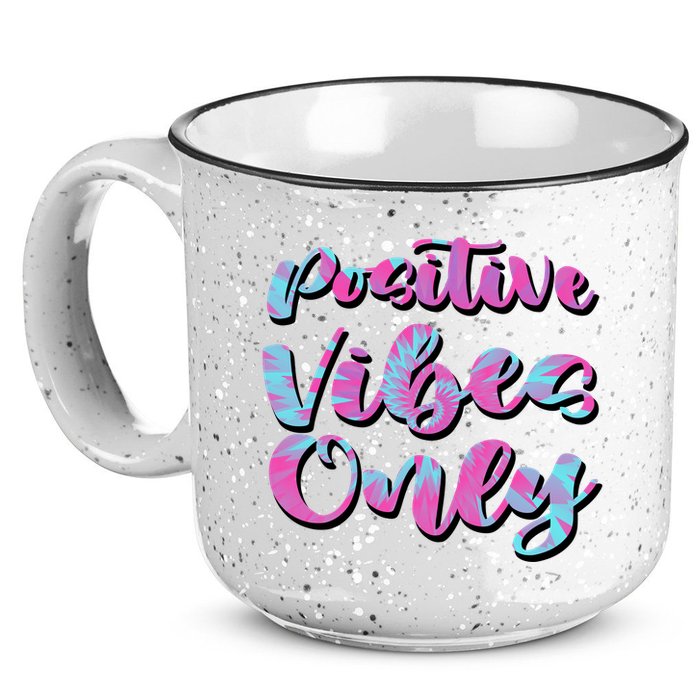Positive Vibes Only Fun Quote 15oz Campfire Ceramic Mug