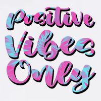Positive Vibes Only Fun Quote Trucker Hat