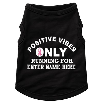 Positives Vibes Only Custom Name Breast Cancer Doggie Tank