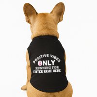 Positives Vibes Only Custom Name Breast Cancer Doggie Tank