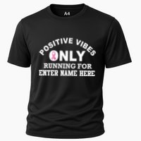 Positives Vibes Only Custom Name Breast Cancer Performance Shirt