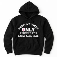 Positives Vibes Only Custom Name Breast Cancer Hoodie