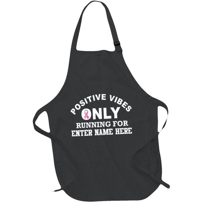 Positives Vibes Only Custom Name Breast Cancer Apron