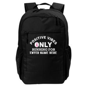 Positives Vibes Only Custom Name Breast Cancer Daily Commute Backpack