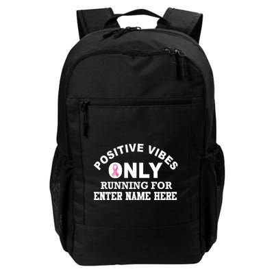 Positives Vibes Only Custom Name Breast Cancer Daily Commute Backpack