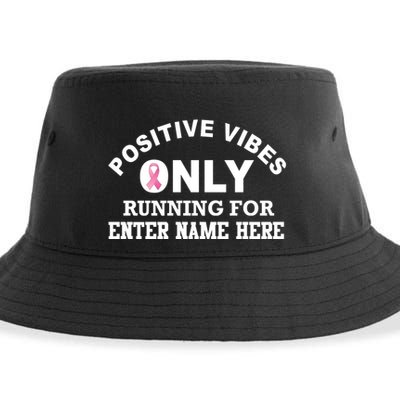 Positives Vibes Only Custom Name Breast Cancer Sustainable Bucket Hat