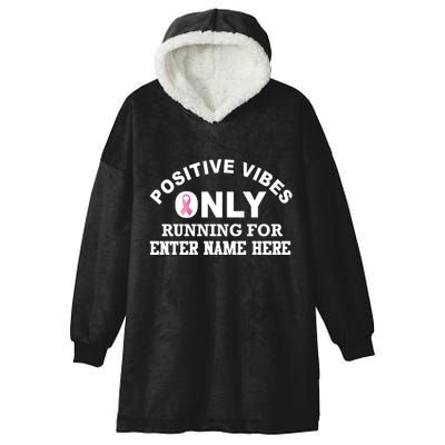 Positives Vibes Only Custom Name Breast Cancer Hooded Wearable Blanket