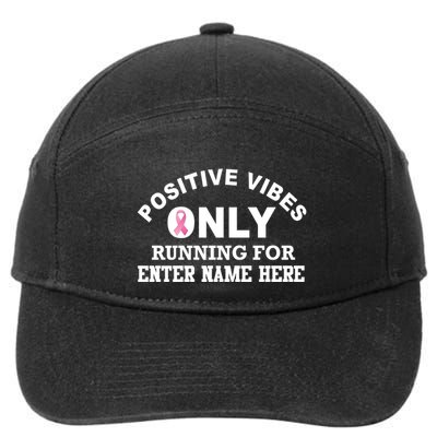 Positives Vibes Only Custom Name Breast Cancer 7-Panel Snapback Hat