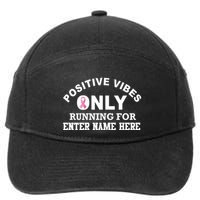 Positives Vibes Only Custom Name Breast Cancer 7-Panel Snapback Hat