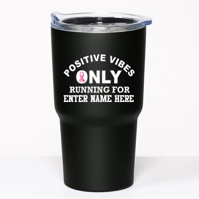 Positives Vibes Only Custom Name Breast Cancer Tumbler