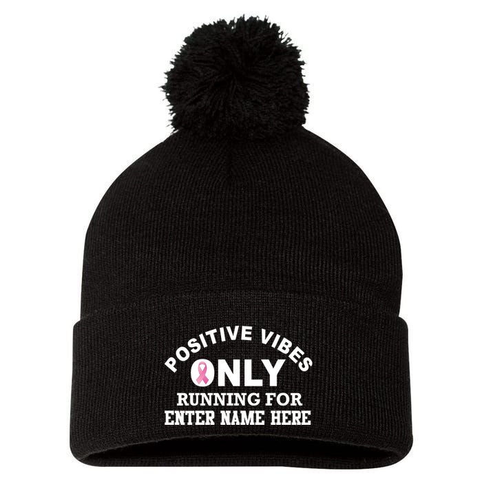 Positives Vibes Only Custom Name Breast Cancer Pom Pom 12in Knit Beanie