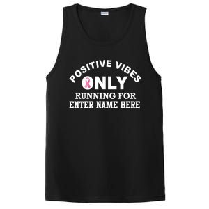 Positives Vibes Only Custom Name Breast Cancer PosiCharge Competitor Tank