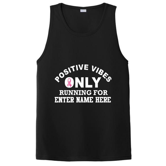 Positives Vibes Only Custom Name Breast Cancer PosiCharge Competitor Tank