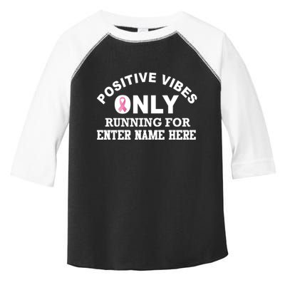 Positives Vibes Only Custom Name Breast Cancer Toddler Fine Jersey T-Shirt