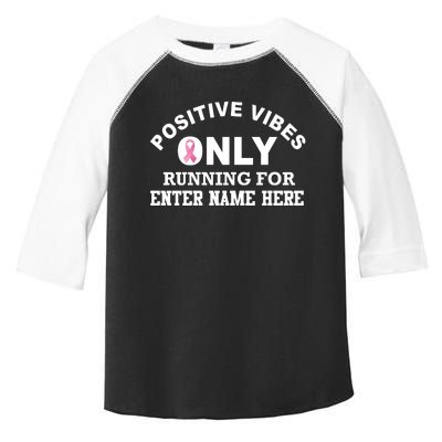 Positives Vibes Only Custom Name Breast Cancer Toddler Fine Jersey T-Shirt