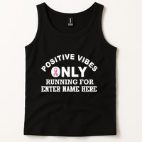 Positives Vibes Only Custom Name Breast Cancer Tank Top