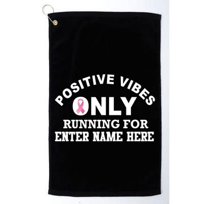 Positives Vibes Only Custom Name Breast Cancer Golf Towel