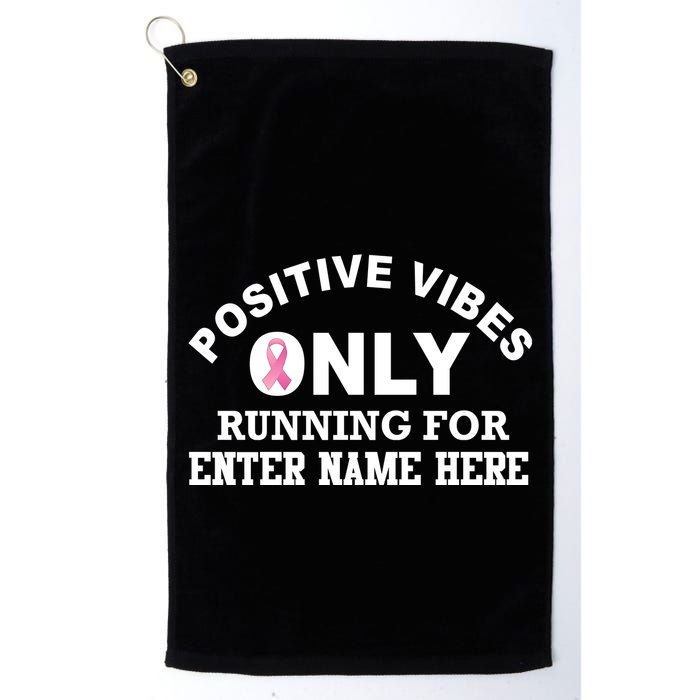 Positives Vibes Only Custom Name Breast Cancer Golf Towel