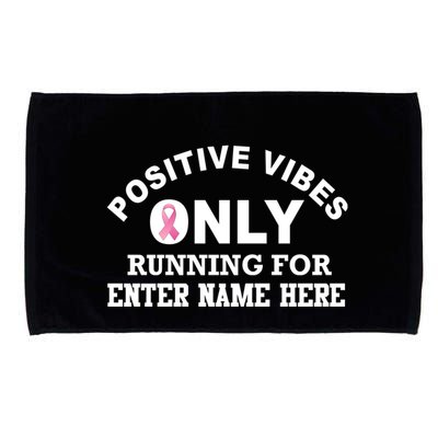 Positives Vibes Only Custom Name Breast Cancer Microfiber Hand Towel