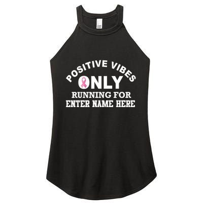 Positives Vibes Only Custom Name Breast Cancer Women's Perfect Tri Rocker Tank