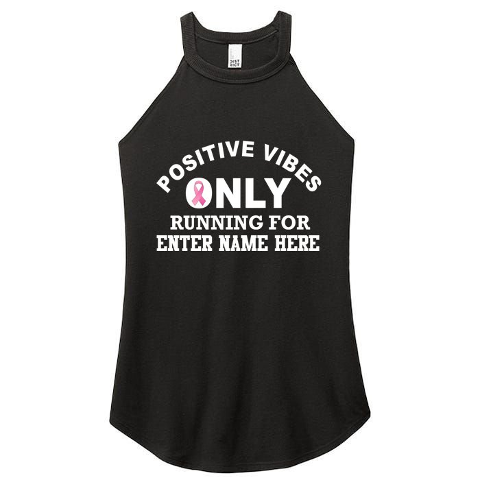 Positives Vibes Only Custom Name Breast Cancer Women's Perfect Tri Rocker Tank