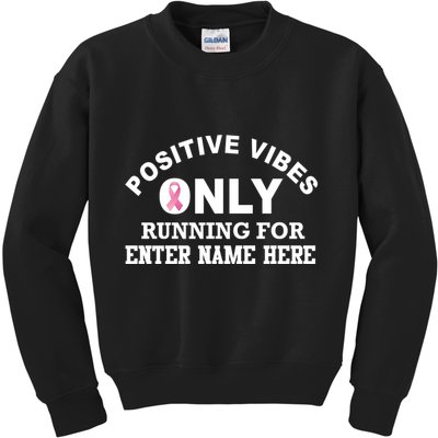 Positives Vibes Only Custom Name Breast Cancer Kids Sweatshirt