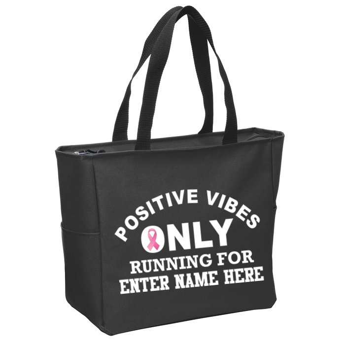 Positives Vibes Only Custom Name Breast Cancer Zip Tote Bag
