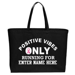 Positives Vibes Only Custom Name Breast Cancer Cotton Canvas Jumbo Tote