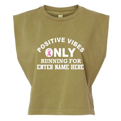 Positives Vibes Only Custom Name Breast Cancer Garment-Dyed Women's Muscle Tee