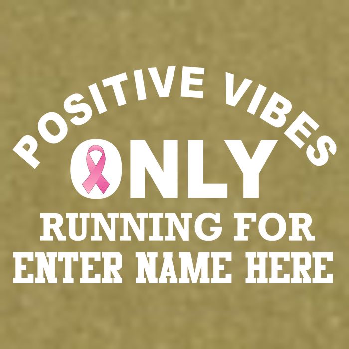 Positives Vibes Only Custom Name Breast Cancer Garment-Dyed Women's Muscle Tee