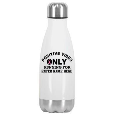 Positives Vibes Only Custom Name Breast Cancer Stainless Steel Insulated Water Bottle