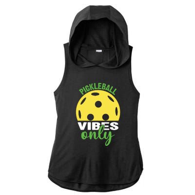 Pickleball Vibes Only Paddles Sport Gift Pickleball Team Ladies PosiCharge Tri-Blend Wicking Draft Hoodie Tank