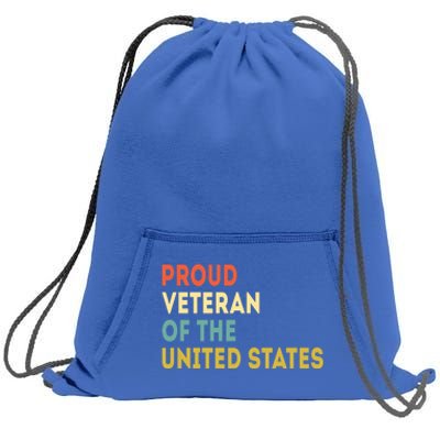 Proud Veteran Of The United States Veterans Day America Gift Sweatshirt Cinch Pack Bag