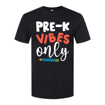 PreK Vibes Only Hello PreK Team Happy First Day Of School Cute Gift Softstyle® CVC T-Shirt