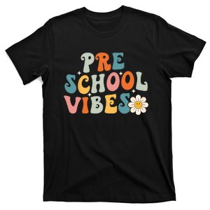 Preschool Vibes Preschool Team Retro 1st Day Of School T-Shirt