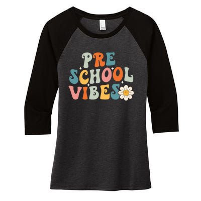 Preschool Vibes Preschool Team Retro 1st Day Of School Women's Tri-Blend 3/4-Sleeve Raglan Shirt