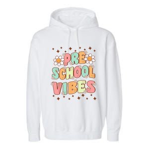 Preschool Vibes PreK Team Retro First Day Of School Garment-Dyed Fleece Hoodie