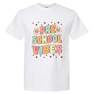 Preschool Vibes PreK Team Retro First Day Of School Garment-Dyed Heavyweight T-Shirt